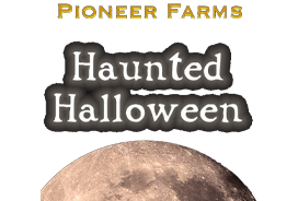 Pioneer Farms Haunted Halloween haunted house in Texas logo
